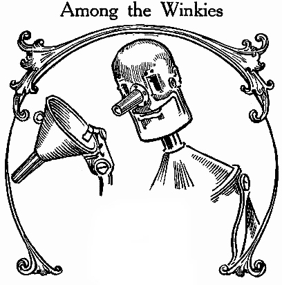 Among the Winkies CHAPTER 4